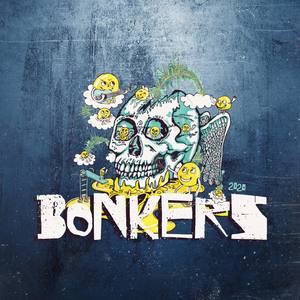 Bonkers 2020 (Explicit)