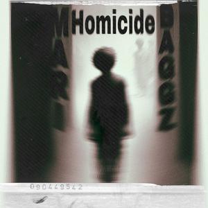Homicide (Explicit)