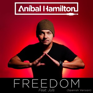 Freedom[feat. Juls] (Spanish Version)