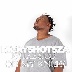 On My Knees (feat. Ethan OG & JAZ) (Explicit)