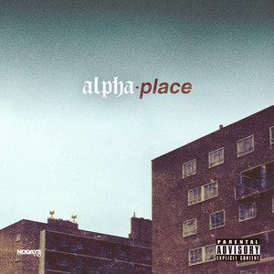 ALPHA PLACE (Deluxe) [Explicit]