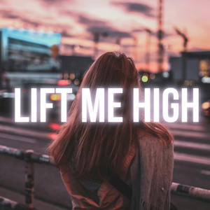 Lift Me High (Instrumental)