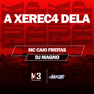 A Xerec4 Dela (Explicit)