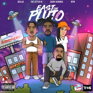 East on Pluto (Remix|Explicit)