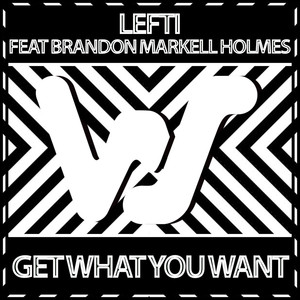 Get What You Want (Radio Mix)