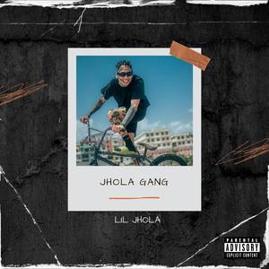 Jhola gang (Explicit)