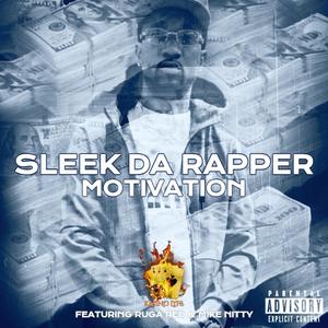 Motivation (feat. Mike Nitty) [Explicit]