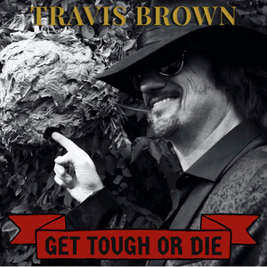 Get Tough or Die (Explicit)