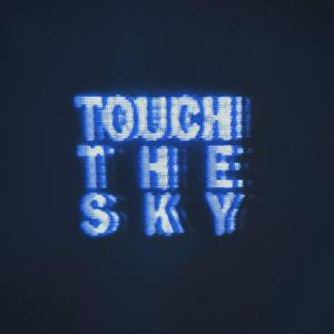 Touch The Sky (Luno J Remix)