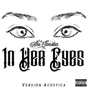 In Her Eyes (Versión Acústica)