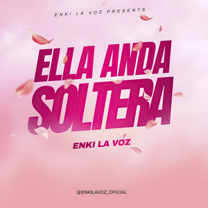 Ella Anda Soltera