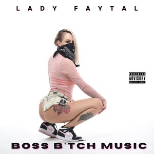 Boss ***** Music (Explicit)