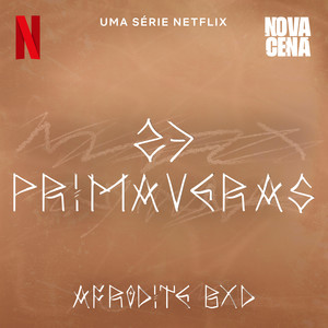 23 Primaveras (Uma série Netflix "Nova Cena")