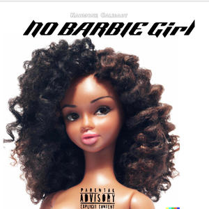 No Barbie Girl (feat. Kahmoné) [Explicit]