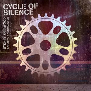 Cycle of Silence(feat. Kason Lester)