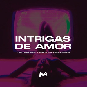 INTRIGAS DE AMOR (Explicit)