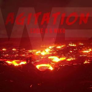 Agitation_WE-Miko-Eddie_Q