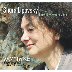 Vaytinke. Traditional and New Yiddish Songs