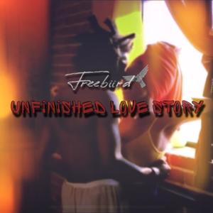 Unfinished Love Story (Explicit)