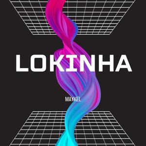 LOKINHA