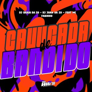 Cavucada de Bandido (Explicit)