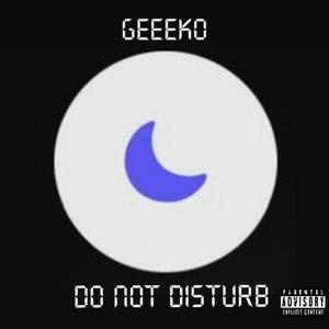 Do not disturb (Explicit)