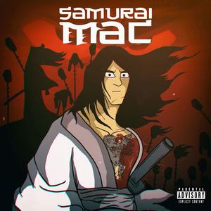 Samurai Mac (Explicit)