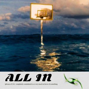 ALL IN (Explicit)