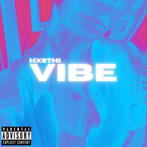 Vibe (Explicit)