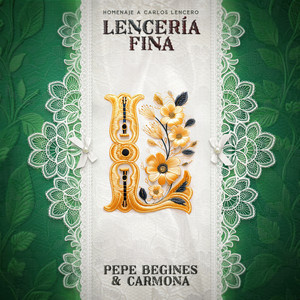 Lencería Fina (Homenaje a Carlos Lencero)