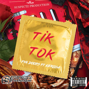 Tik Tok (Explicit)