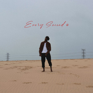 Every Second (Explicit)