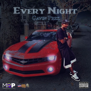 Every Night (Explicit)