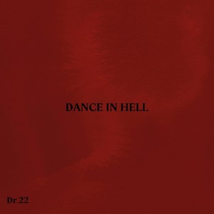 Dance In Hell