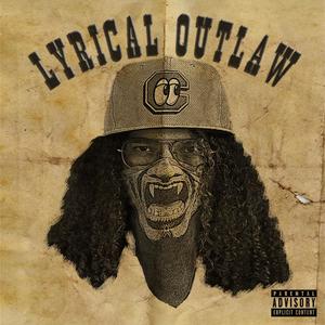 Lyrical Outlaw (Explicit)