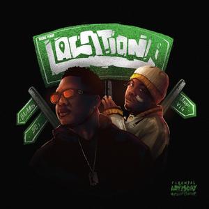 LOCATION (feat. Lavish VIG)