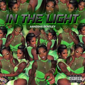 In The Light (Explicit)