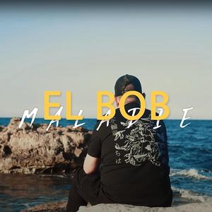 El bob maladie (Explicit)