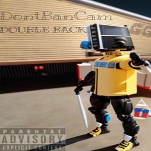 DOUBLE BACK (Explicit)