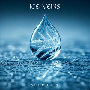 ICE VEINS (Explicit)