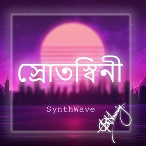 SROTOSHINI (Synthwave Mix)