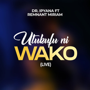 Utukufu Ni Wako (Live)