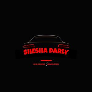 Shesha Darly (feat. Villa Ms musiq)