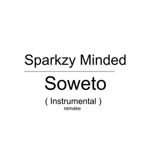 Soweto (Instrumental Remake)