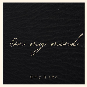 On My Mind