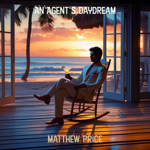 An Agent's Daydream