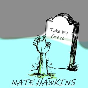 Take My Grave (Explicit)