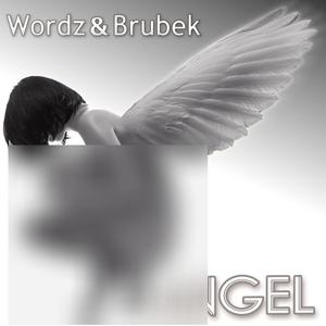 Wordz & Brubek - Angel