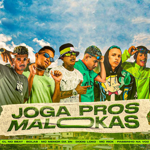 Joga Pros Malokas(feat. MC Rick, Doog loko & Bola8) (Explicit)