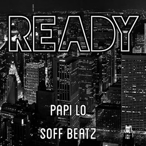 Ready (Explicit)